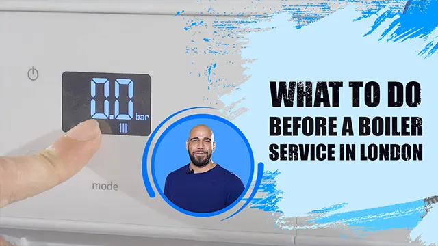 What to do before a boiler service
