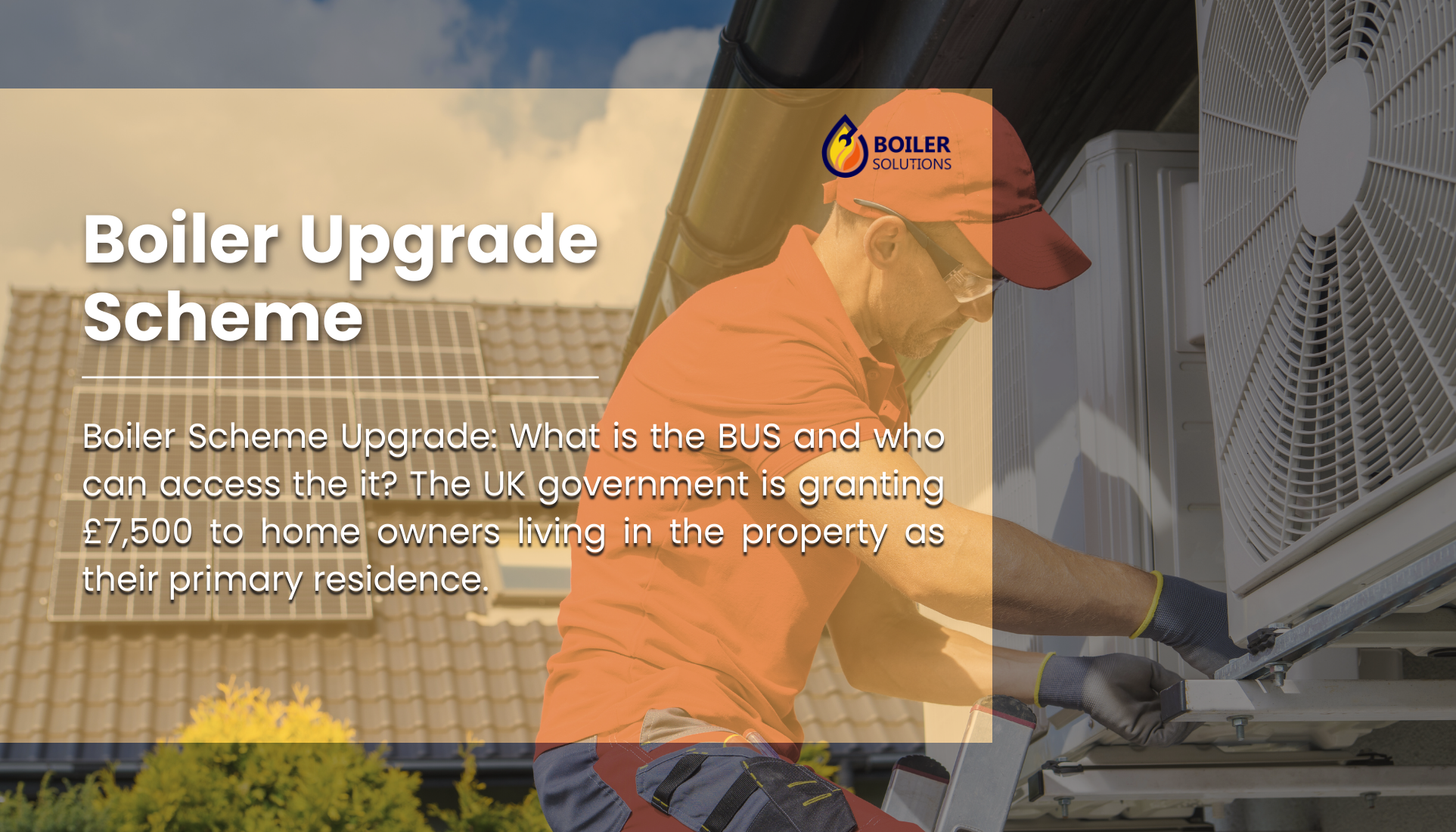 Plumber installing a heat pump boiler, bus, boiler upgrade scheme